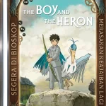 “The Boy and the Heron (2023)”: Perpisahan Hayao Miyazaki yang Tak Ingin Kita Pahami, Tapi Rasakan